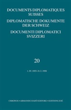 Antoine Fleury, Antoine Fleury - Diplomatische Dokumente der Schweiz - Bd. 20: Diplomatische Dokumente der Schweiz. Bd.20