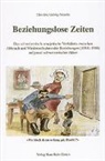 Christine Gehrig-Straube - Beziehungslose Zeiten