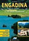 Luca Merisio - Engadina - Le più belle Escursioni