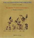 Fritz Herzmanovsky Orlando, Fritz von Herzmanovsky-Orlando, Susanna Goldberg, Max Reinisch - Sämtliche Werke, 10 Bde. - Bd.10: Sinfonietta Canzonetta Austriaca