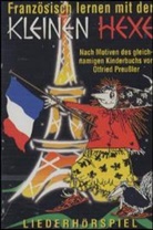 Otfried Preussler - Französisch lernen mit der kleinen Hexe, 1 Cassette