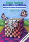 Rudolf Teschner, Ken Neat - Learn Chess in 40 Hours
