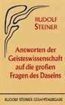 Rudolf Steiner, Rudolf Steiner Nachlassverwaltung - Antworten der Geisteswissenschaft auf die grossen Fragen des Daseins