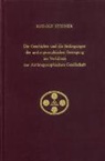 Rudolf Steiner, Rudolf Steiner Nachlassverwaltung - Die Geschichte und die Bedingungen der anthroposophischen Bewegung im Verhältnis zur Anthroposophischen Gesellschaft