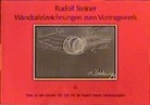 Rudolf Steiner - Wandtafelzeichnungen zum Vortragswerk, Bd. II