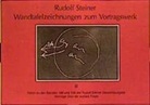 Rudolf Steiner - Wandtafelzeichnungen zum Vortragswerk, Bd. III