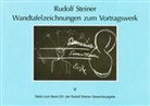 Rudolf Steiner - Wandtafelzeichnungen zum Vortragswerk, Bd. V
