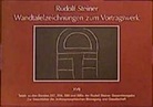 Rudolf Steiner - Wandtafelzeichnungen zum Vortragswerk, Bd. XVII