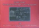 Rudolf Steiner - Wandtafelzeichnungen zum Vortragswerk, Bd. XVIII
