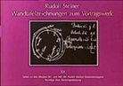 Rudolf Steiner - Wandtafelzeichnungen zum Vortragswerk, Bd. XX
