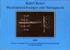 Rudolf Steiner - Wandtafelzeichnungen zum Vortragswerk, Bd. XXIII