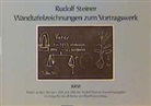 Rudolf Steiner - Wandtafelzeichnungen zum Vortragswerk, Bd. XXVI
