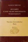 Rudolf Steiner, Rudolf Steiner Nachlassverwaltung - Nationalökonomischer Kurs