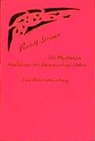 Rudolf Steiner - Die Mysterien des Geistes, des Sohnes und des Vaters