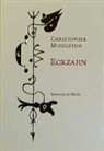 Christopher Middleton - Eckzahn