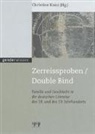 Christine Kanz - Zerreissproben /Double Bind