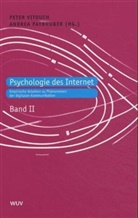 Andrea Payrhuber, Peter Vitouch, Payrhuber, Andrea Payrhuber, Pete Vitouch, Peter Vitouch - Psychologie des Internet. Bd.2