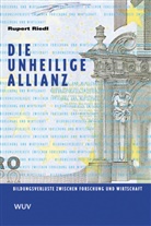 Rupert Riedl - Die unheilige Allianz