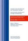 Zacharasiewicz, Fritz P Kirsch, Fritz P. Kirsch, Fritz Peter Kirsch, P Kirsch, Waldema Zacharasiewicz... - Canadian Interculturality and the Transatlantic Heritage