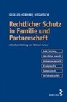Astri Deixler-Hübner, Astrid Deixler-Hübner, Ingrid Mitgutsch - Rechtlicher Schutz in Familie und Partnerschaft