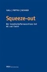Mario Gall, Matthias Potyka, Martin Winner - Squeeze-out