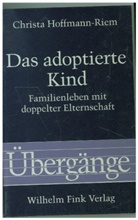 Christa Hoffmann-Riem - Das adoptierte Kind