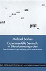 Michael Backes, Michael Backes, Thoma Dreher, Thomas Dreher, Thomas Jäger, Thomas Jäger u a - Experimentelle Semiotik in den Literaturavantgarden