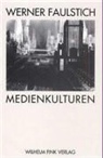Werner Faulstich - Medienkulturen