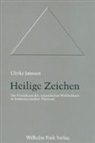Ulrike Janssen - Heilige Zeichen