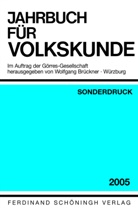 Wolfgang Brückner - Jahrbuch für Europäische Ethnologie (vormals Jahrbuch der Volkskunde) Im Auftrag der Görres-Gesellschaft. Jg.28/2005