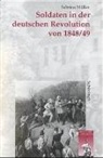 Sabrina Müller - Soldaten in der deutschen Revolution von 1848/49