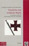 Diete Hattrup, Dieter Hattrup, Meyer zu Schlochtern, Josef Meyer zu Schlochtern, Josef Meyer zu Schlochtern - Geistliche und weltliche Macht