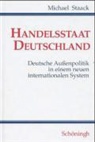 Michael Staack - Handelsstaat Deutschland
