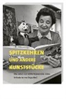 Waltr Bellwald, Urs Hangartner, Hannes Schmid, Joan Fuchs-Oppenheim, Roy Oppenheim - Spitzkehren und andere Kunststücke