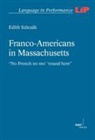 Edith Szlezák - Franco-Americans in MassachuSetts