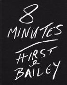 David Bailey, Damien Hirst - DAVID BAILEY 8 MINUTES HIRST