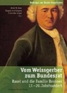 Kaspar Von Greyerz, Fran Guyer, Franziska Guyer, Peter Heer, Peter W. Heer, Kaspar von Greyerz - Vom Weissgerber zum Bundesrat