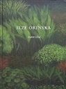 Ilze Orinska, Alise Tifentale - Naturalia Ilze Orinska