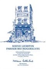 Marianne Kaltenbach, Marianne  Kaltenbach Kaltenbach, Fritz Kaltenbach, Fritz Illustriert von Kaltenbach - Meine liebsten Pariser Bistrogerichte