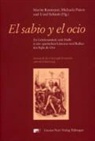 Martin Baxmeyer, Michael Peters, Michaela Peters, Urse Schaub, Ursel Schaub - El sabio y el ocio