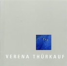 Verena Thürkauf - Verena Thürkauf