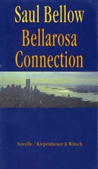 Saul Bellow, Helga Pfetsch - Bellarosa Connection
