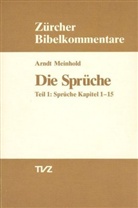 Arndt Meinhold - Die Sprüche - 1: Kapitel 1-15