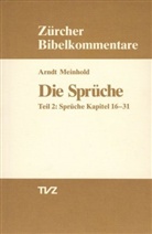 Arndt Meinhold - Die Sprüche - 2: Kapitel 16-31