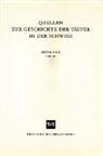 Leonhard Muralt, Walter Schmid, Leonhard von Muralt - Quellen zur Geschichte der Täufer in der Schweiz