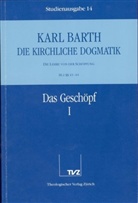 Karl Barth - Die kirchliche Dogmatik - 14: Das Geschöpf. Tl.1
