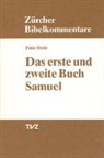Fritz Stolz - Das erste und zweite Buch Samuel