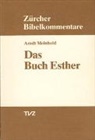 Arndt Meinhold - Das Buch Esther