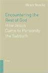 Henry Sturcke - Encountering the Rest of God