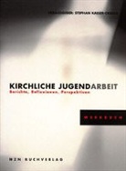 Stephan Kaiser-Creola - Kirchliche Jugendarbeit